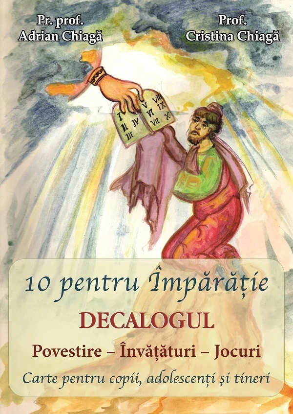10 pentru Imparatie. Decalogul