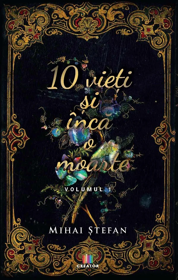 10 vieti si inca o moarte Vol.1