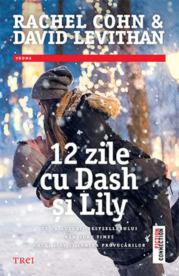 12 zile cu Dash si Lily - Rachel Cohn, David Levithan