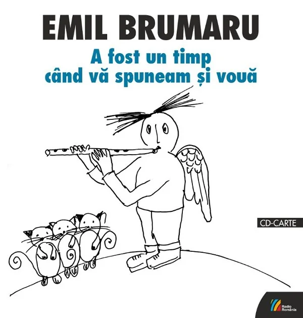 A fost un timp cand va spuneam si voua + CD