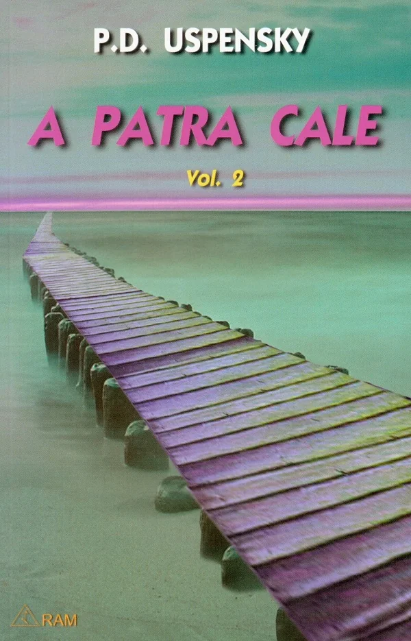 A patra cale Vol.2 - P. D. Uspensky