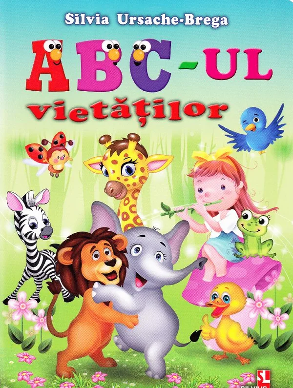 ABC-ul vietatilor - Silvia Ursache-Brega
