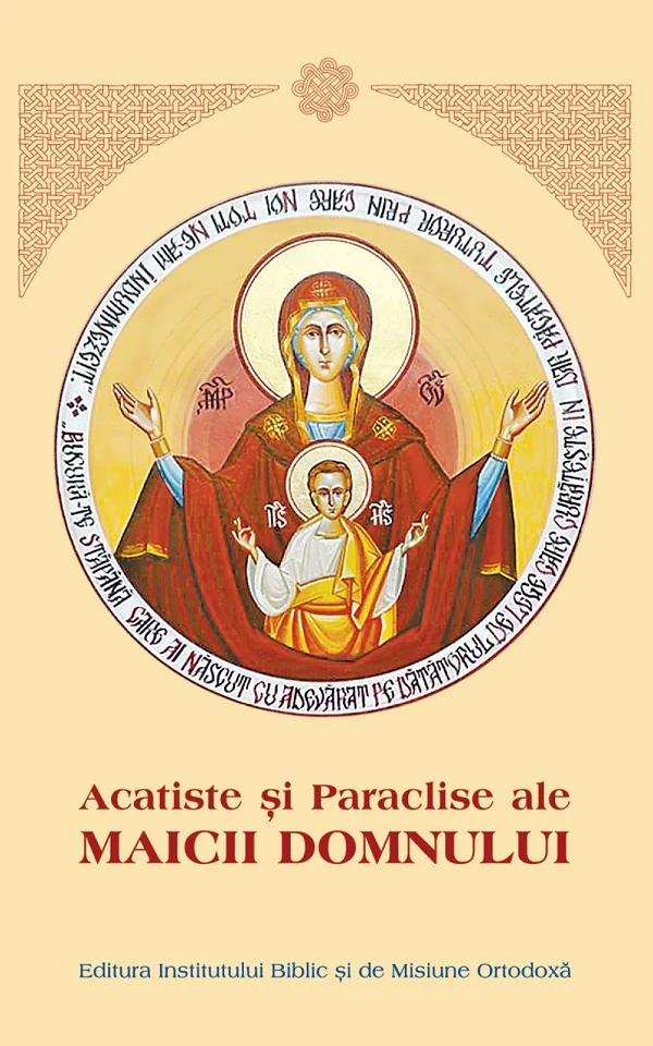 Acatiste si Paraclise ale Maicii Domnului