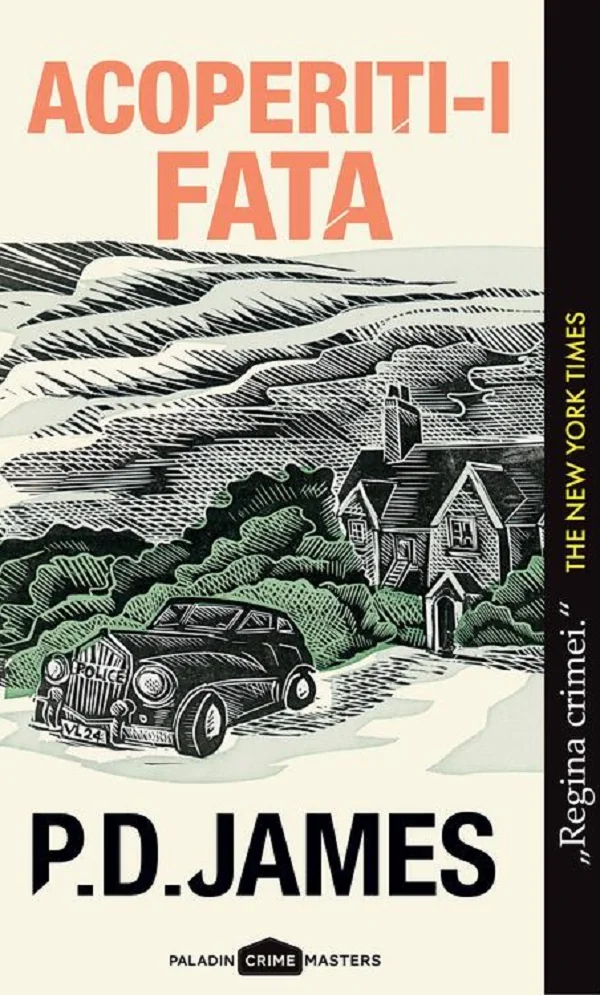 Acoperiti-i fata - P. D. James