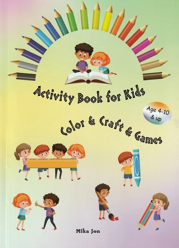 Activity book for kids. Color, craft, games