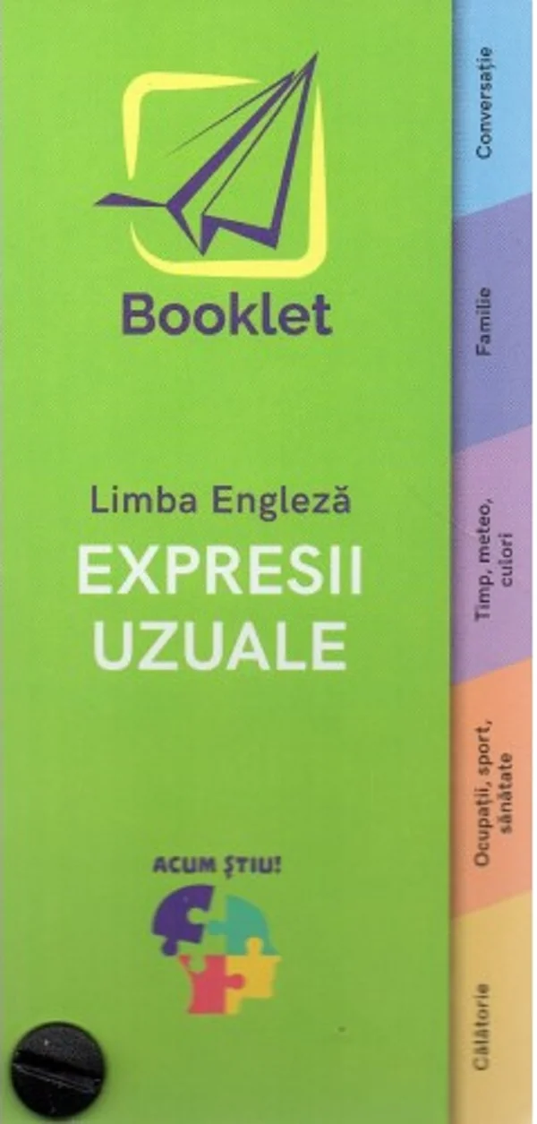 Acum stiu! Limba engleza. Expresii uzuale