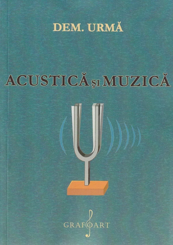 Acustica si muzica - Dem. Urma