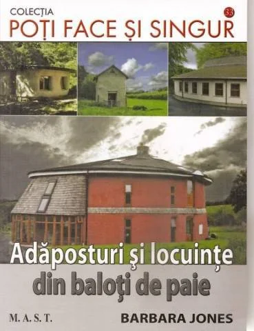 Adaposturi si locuinte din baloti de paie