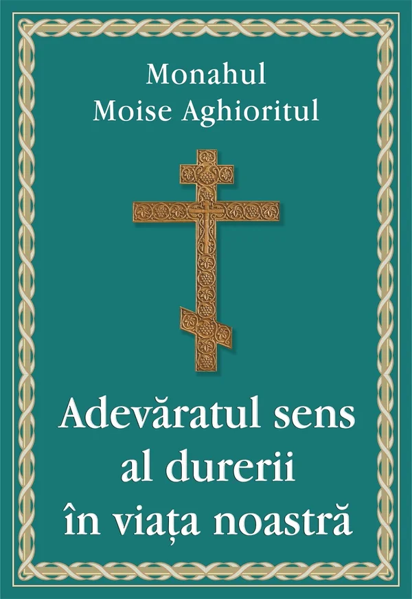 Adevaratul sens al durerii in viata noastra