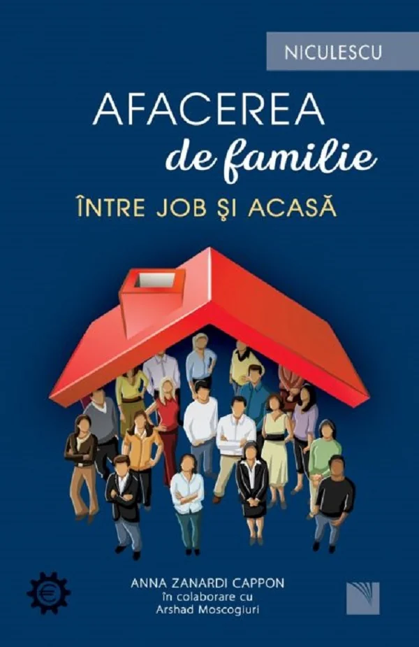 Afacerea de familie - Anna Zanardi Cappon, Arshad Moscogiuri
