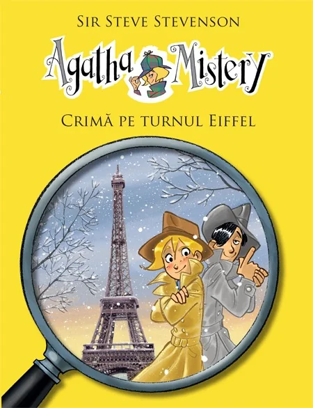 Agatha Mistery: Crima pe turnul Eiffel - Sir Steve Stevenson