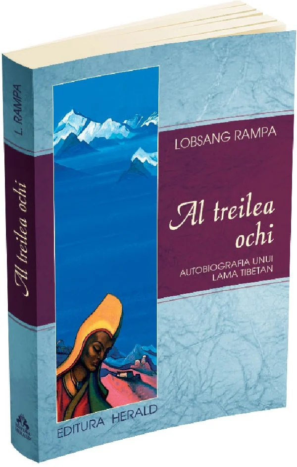 Al treilea ochi. Autobiografia unui lama tibetan