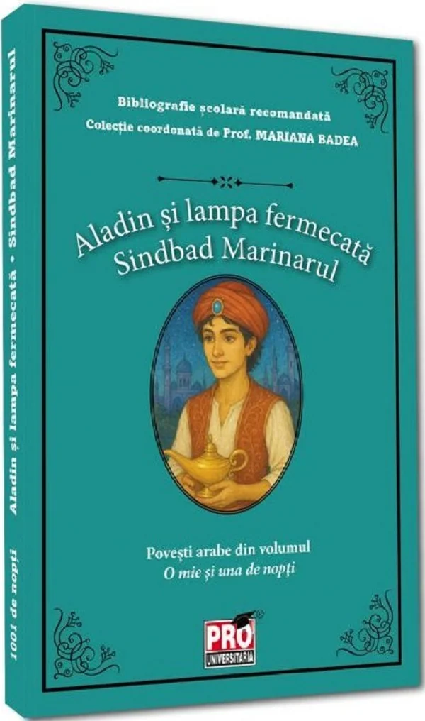 Aladin si lampa fermecata. Sindbad Marinarul