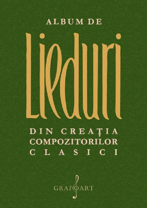 Album de lieduri din creatia compozitorilor clasici