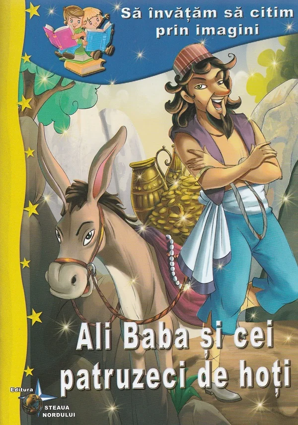 Ali Baba si cei patruzeci de hoti. Sa invatam sa citim prin imagini