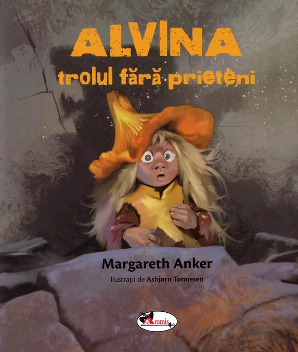 Alvina, trolul fara prieteni