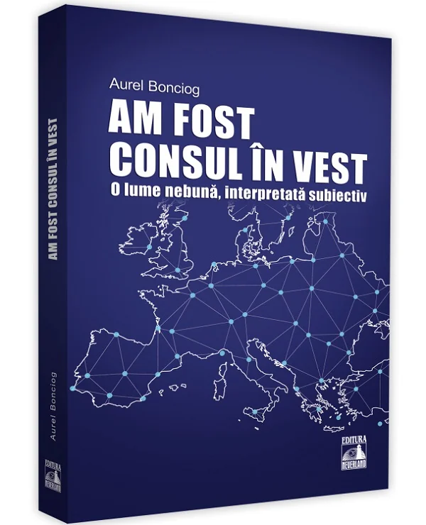 Am fost consul in vest. O lume nebuna, interpretata subiectiv