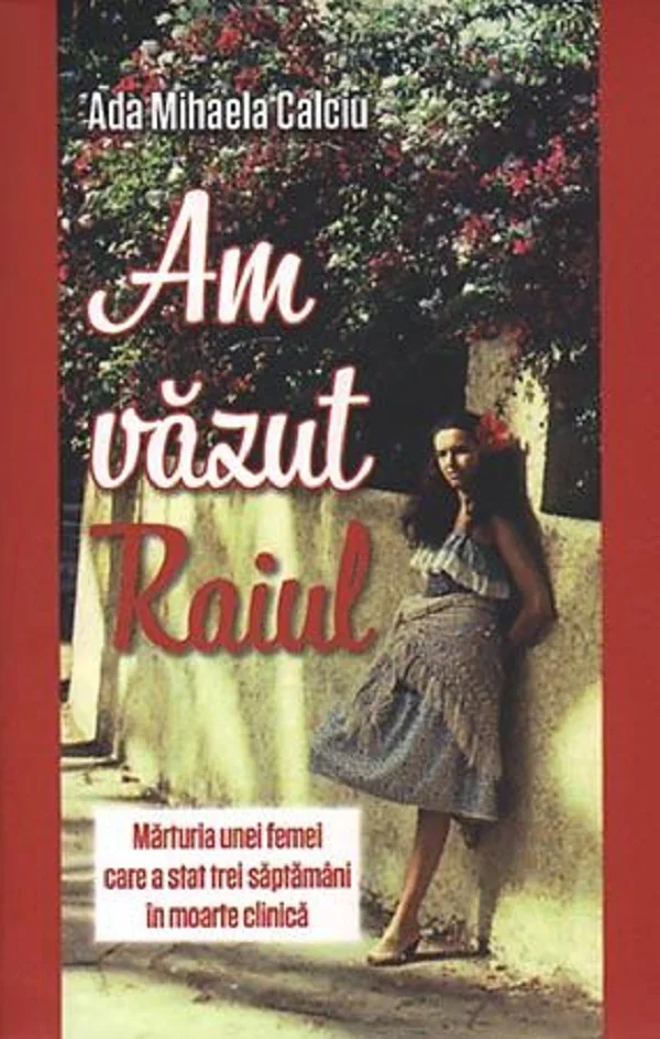 Am vazut Raiul