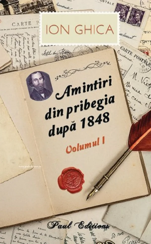Amintiri din pribegia dupa 1848 Vol.1