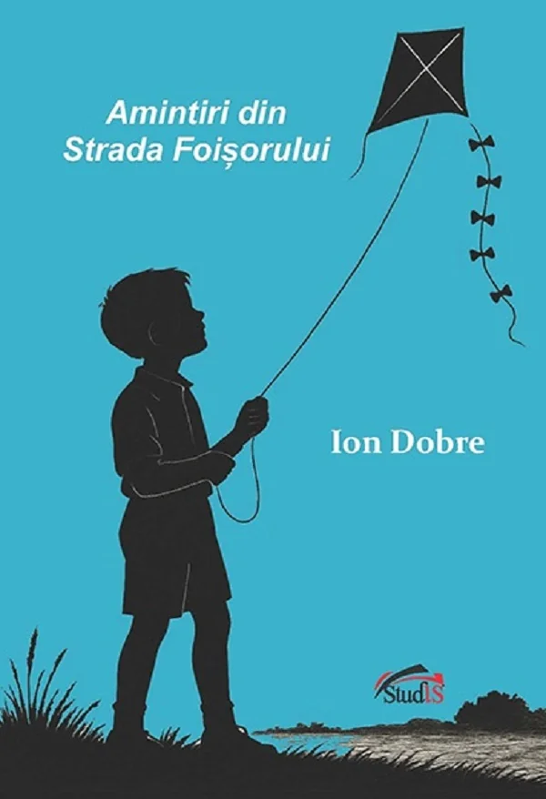 Amintiri din strada Foisorului