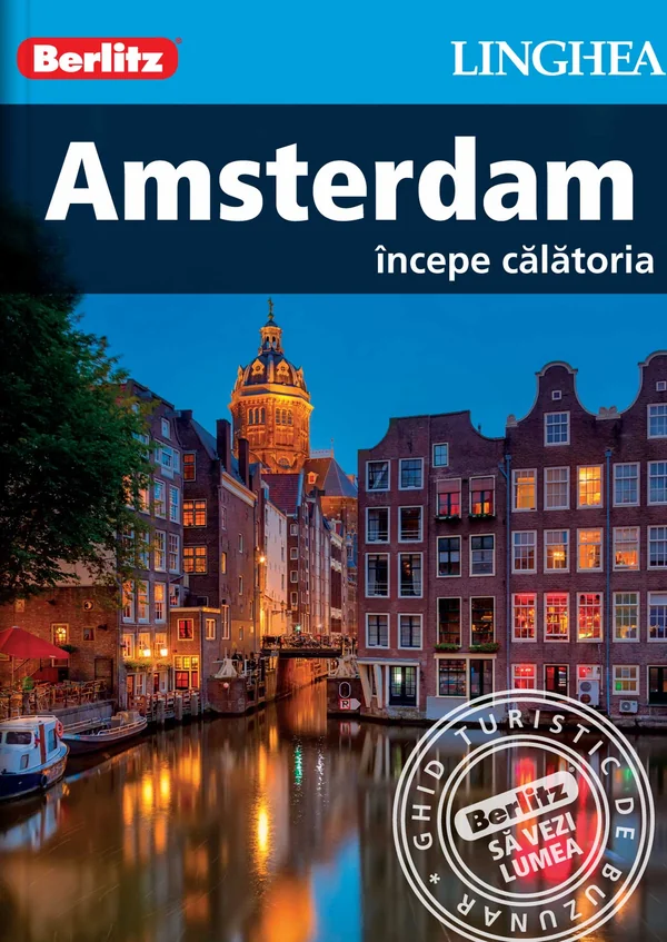 Amsterdam. Incepe calatoria - Berlitz