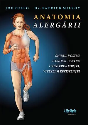 Anatomia alergarii - Joe Puleo, Patrick Milroy