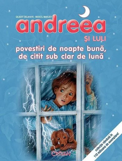 Andreea si Luli. Povestiri de noapte buna, de citit sub clar de luna