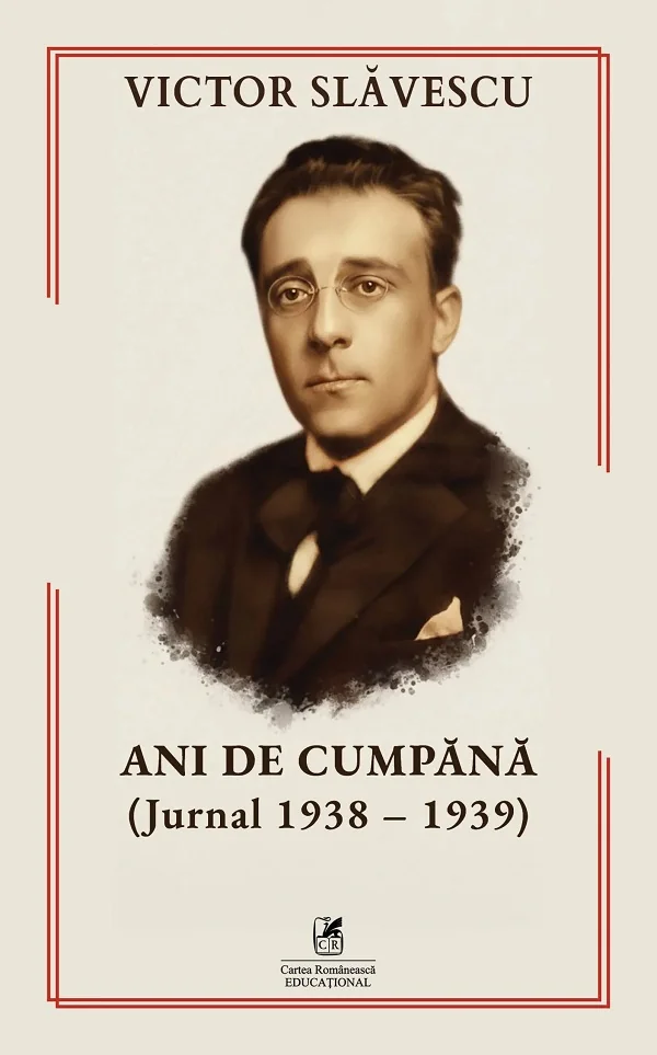 Ani de cumpana (Jurnal 1938-1939)