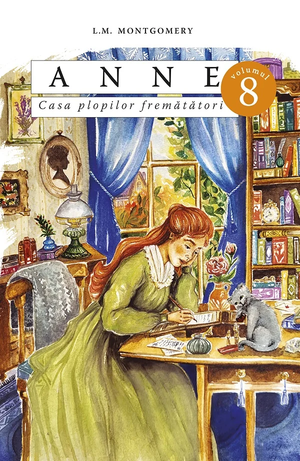Anne. Casa plopilor frematatori Vol.8 - L.M. Montgomery