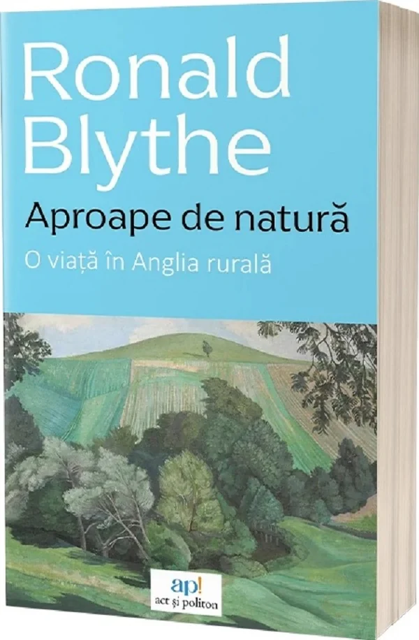 Aproape de natura. O viata in Anglia rurala