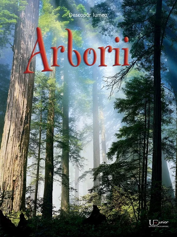 Arborii. Descopar lumea