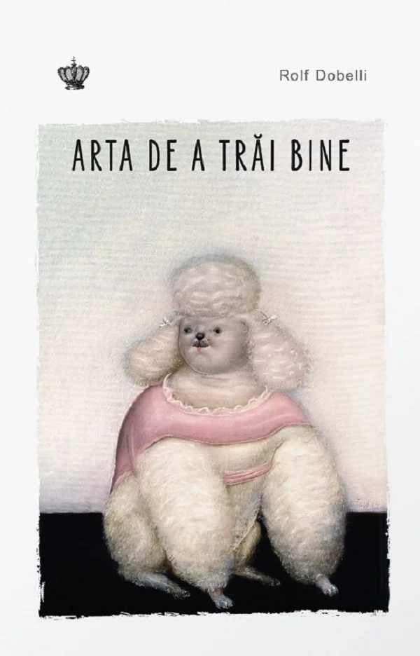 Arta de a trai bine