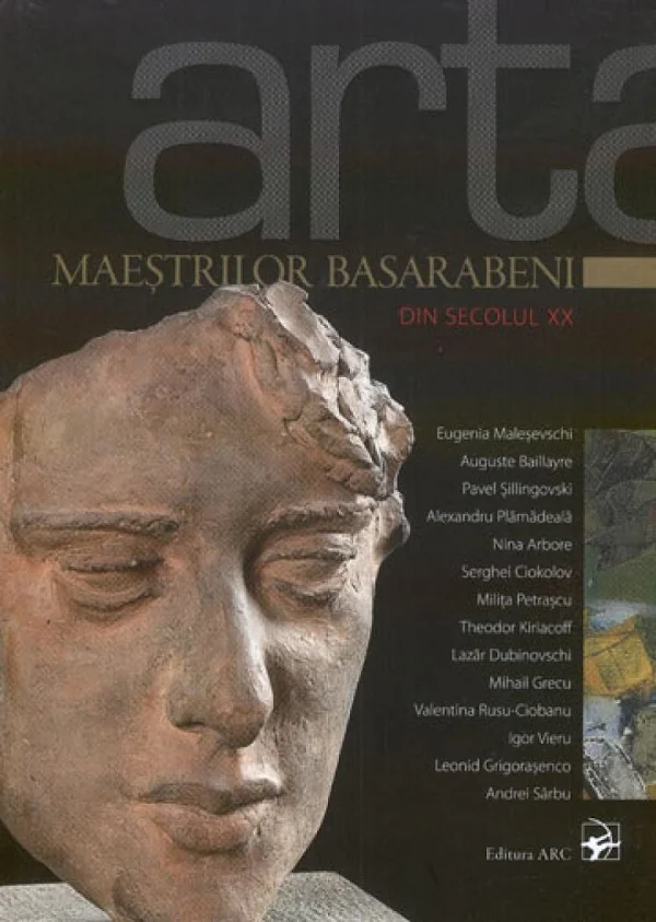 Arta maestrilor basarabeni din secolul XX