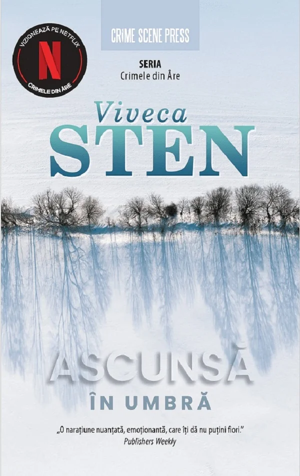 Ascunsa in umbra. Seria Crimele din Are Vol.2