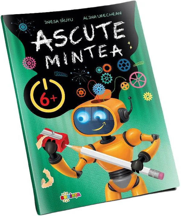 Ascute mintea 6+ - Inesa Tautu, Alina Urechean