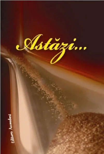Astazi...
