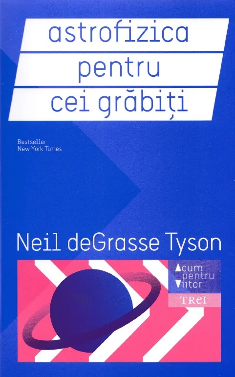 Astrofizica pentru cei grabiti