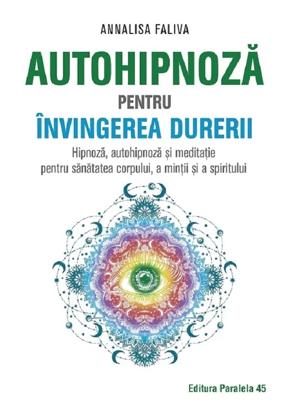 Autohipnoza pentru invingerea durerii
