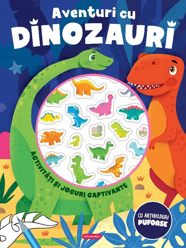 Aventuri cu dinozauri. Activitati si jocuri captivante