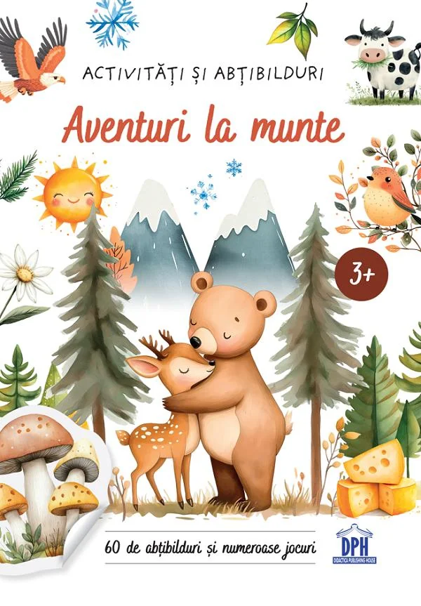 Aventuri la munte. Activitati si abtibilduri