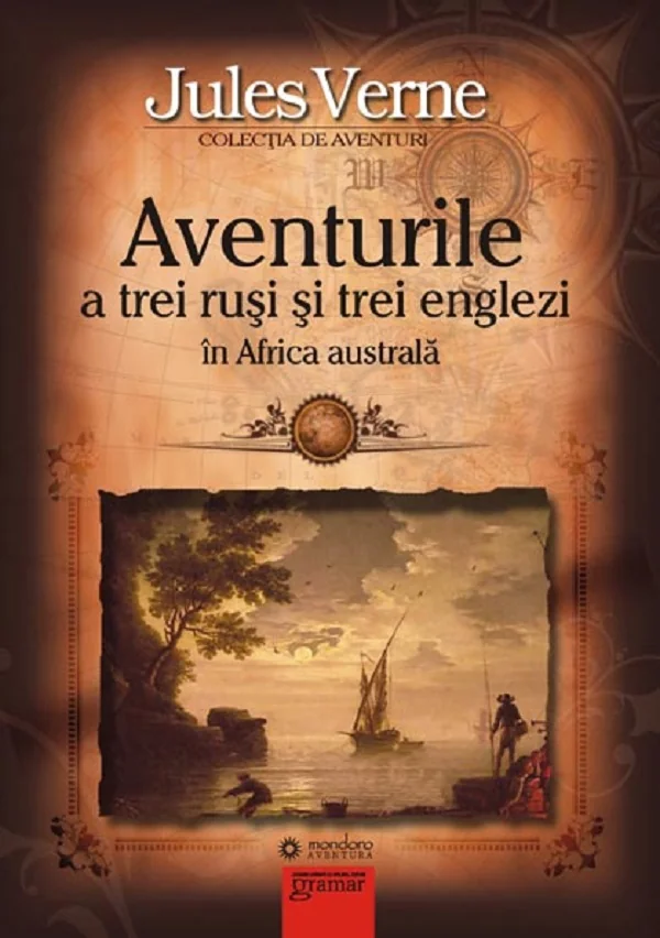 Aventurile a trei rusi si trei englezi in Africa Australa