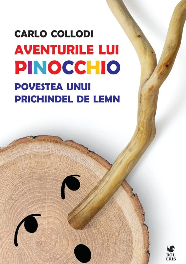Aventurile lui Pinocchio. Povestea unui prichindel de lemn