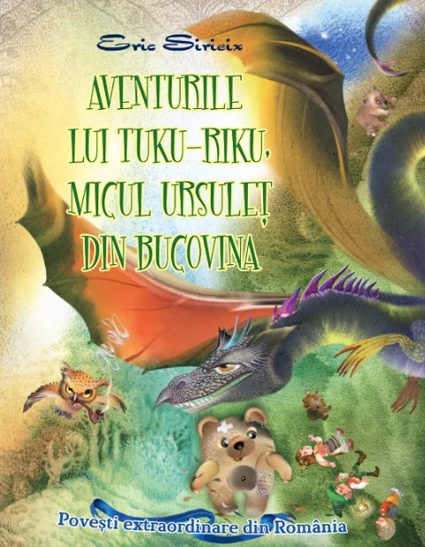 Aventurile lui Tuku-Riku, micul ursulet din Bucovina