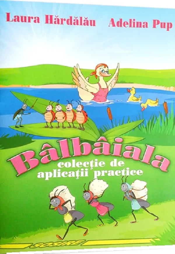 Balbaiala. Colectie de aplicatii practice