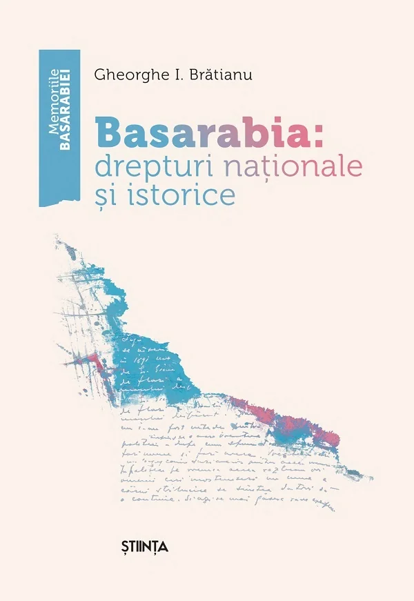 Basarabia: drepturi nationale si istorice