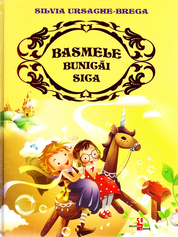 Basmele bunicai Sica - Silvia Ursache-Brega