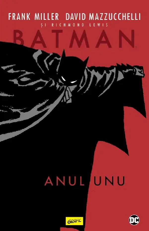 Batman. Anul unu - David Mazzucchelli, Frank Miller, Richmond Lewis