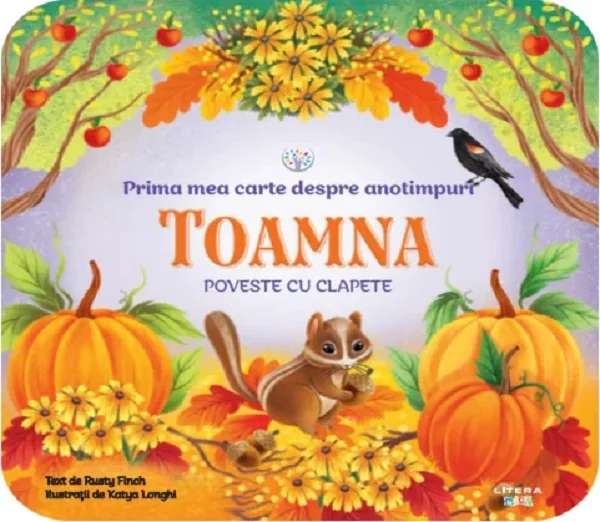 Bebe invata. Prima mea carte despre anotimpuri: Toamna. Poveste cu clapete