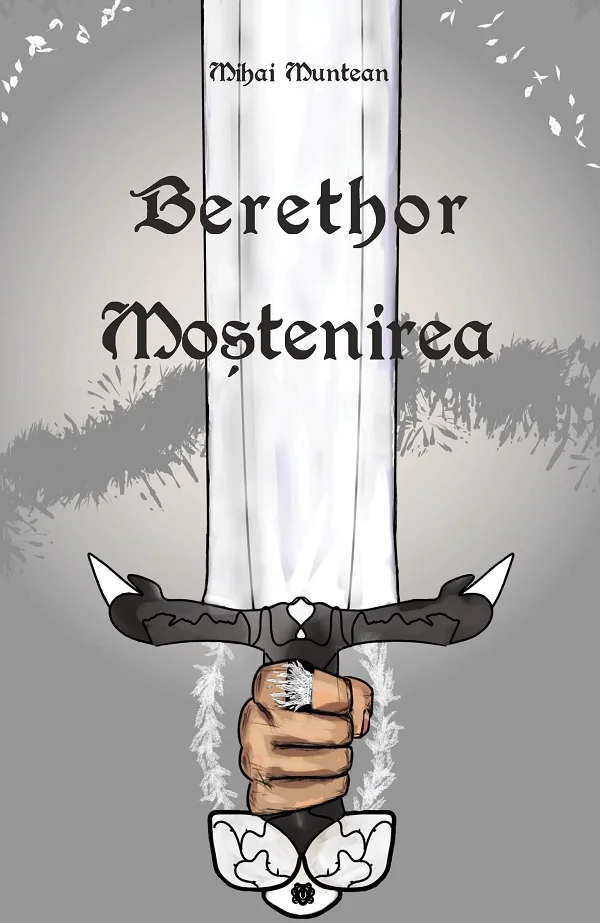 Berethor si mostenirea