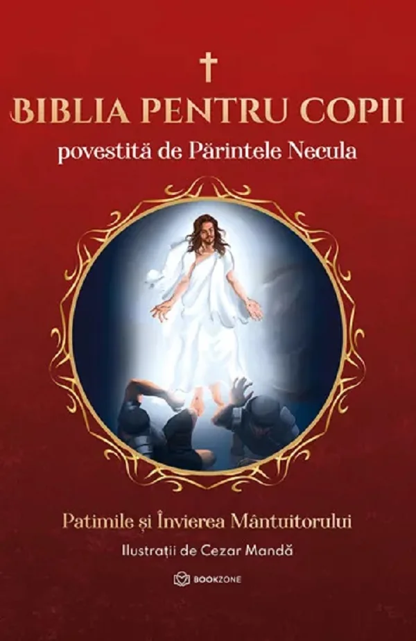 Biblia pentru copii povestita de Parintele Necula Vol.3 - Parintele Necula